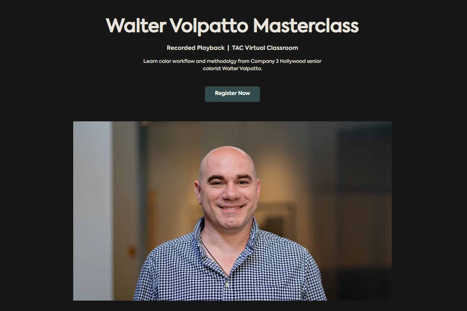 Walter Volpatto Color Grading Masterclass