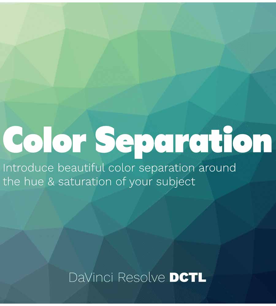 Color Separation DCTL by henry bobeck