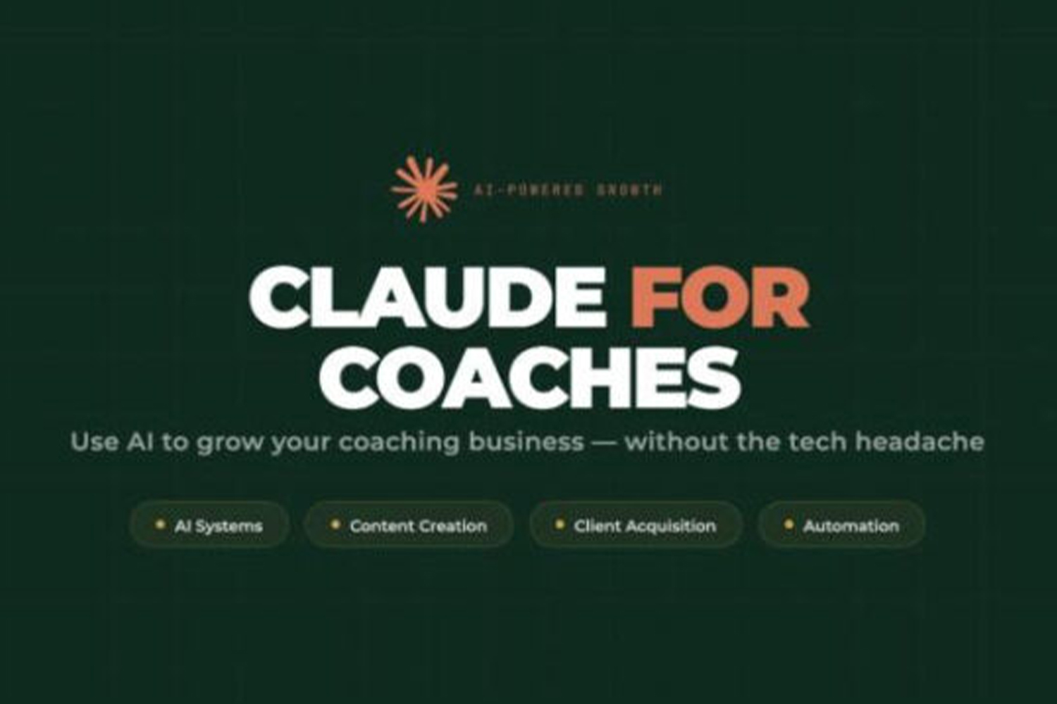 Claude for Coaches by Dan Harrison