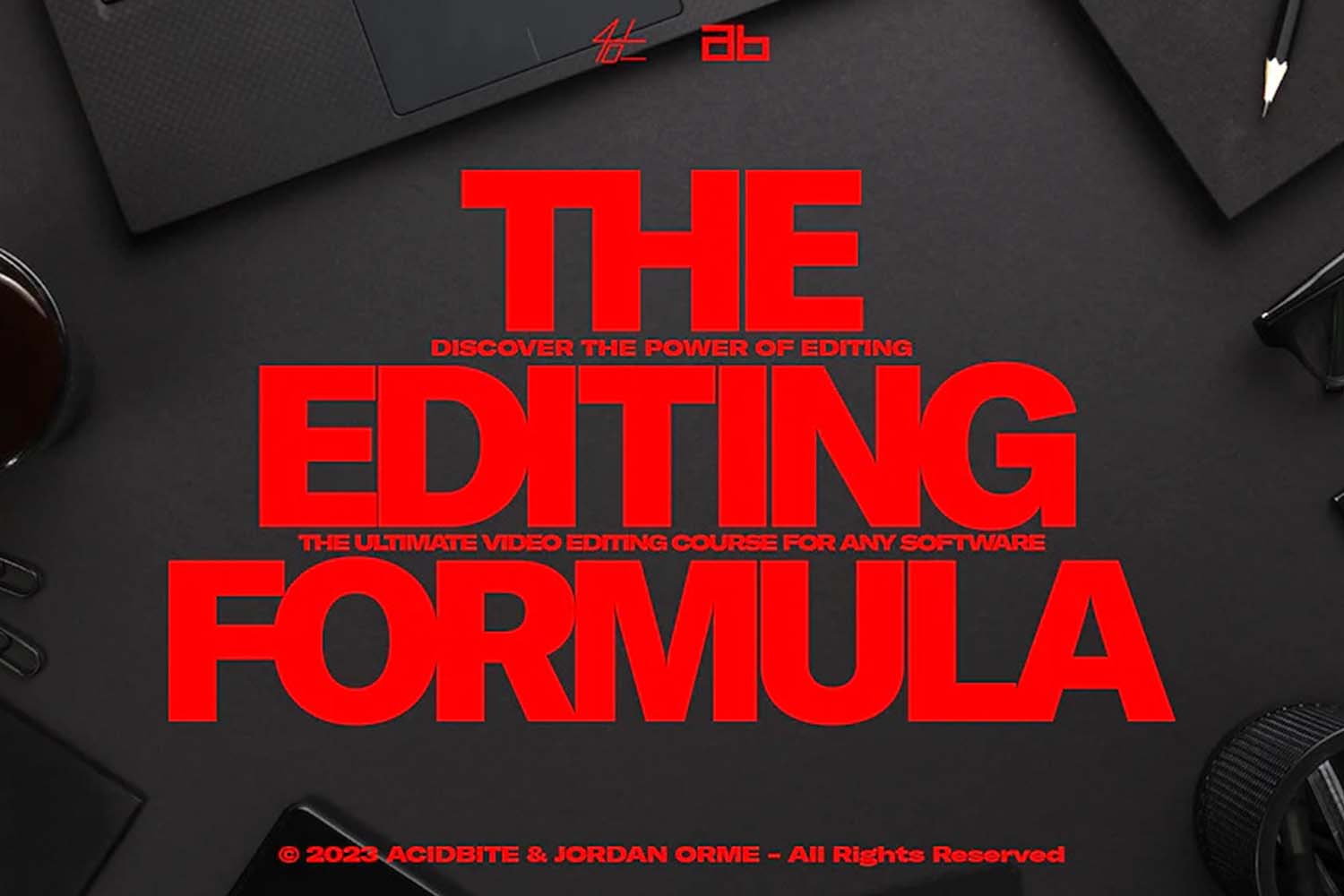 ACIDBITE The Editing Formula