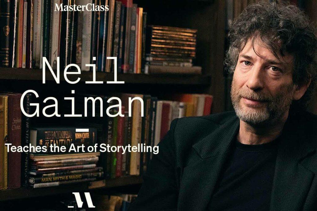 MasterClass Neil Gaiman Teaches The Art Of Storytelling