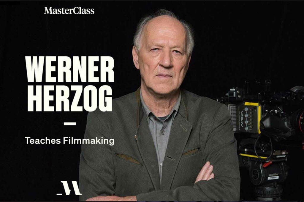 MasterClass Werner Herzog Teaches Fillmmaking