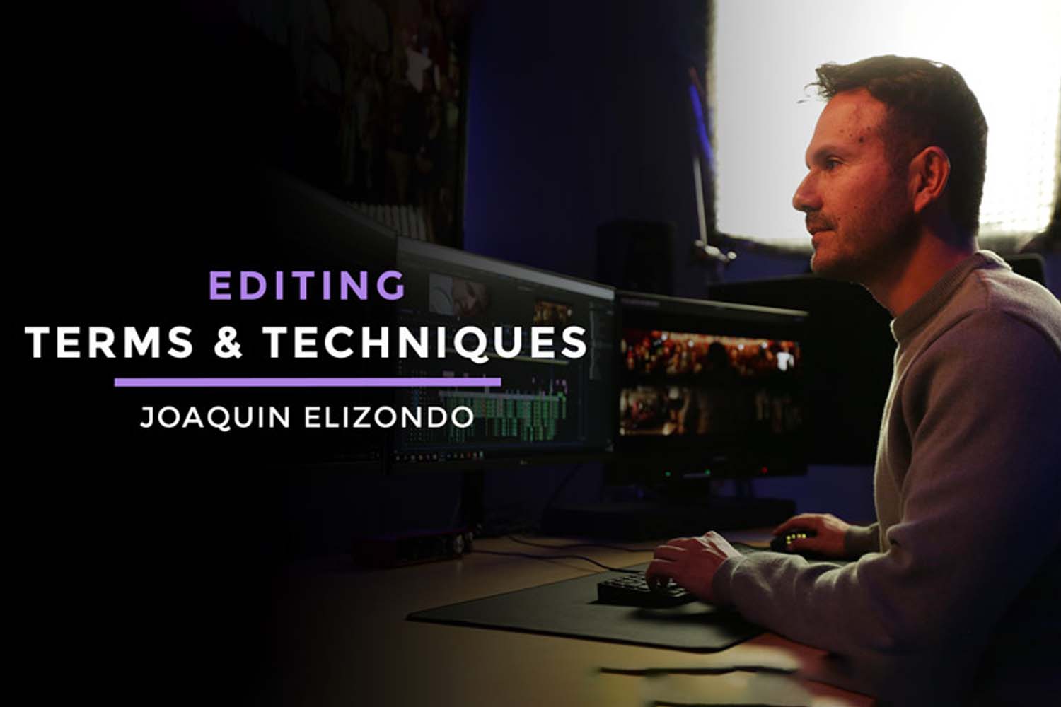 Filmmakers Academy Terms and Techniques of Editing